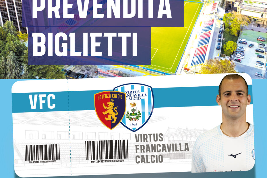 Prevendita Biglietti Potenza-Virtus Francavilla Calcio – Virtus Francavilla Calcio